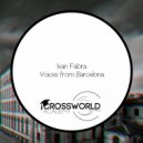 Ivan Fabra - Voices From Barcelona