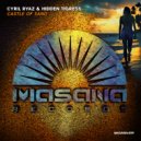 Cyril Ryaz & Hidden Tigress - Castle Of Sand (Extended)