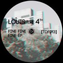 Louis The 4th - Tea Tree