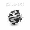 Oku The Outsider - It's Too Late We're Already Dead