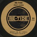 Re-Tide feat. Karin - Deep In My Soul