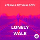 Aytrium & Fictional Dovy - Lonely Walk