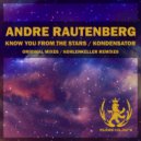 Andre Rautenberg - Know You From The Stars