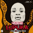 Man Renas ft B'Wani & Yooung Power - Lupuka