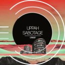 Uppah - Sabotage