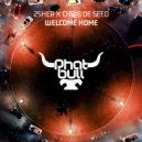 2sher & Chris De Seed - Welcome Home