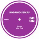 Rodrigo Seixas - Like This