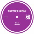Rodrigo Seixas - Like This (Original Mix)