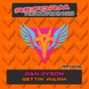 Dan Dyson - Gettin' Warm
