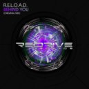 R.E.L.O.A.D. - Behind You (Radio Edit)