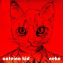 Cafeina Kid - BioBio