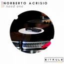 Norberto Acrisio - I Need One