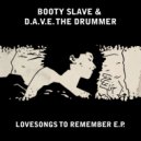 Booty Slave & D.A.V.E. The Drummer - Souls Embrace (Original Mix)