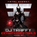 DJTraffy - Extraterrestrials