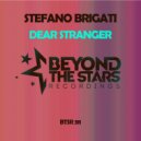 Stefano Brigati - Dear Stranger