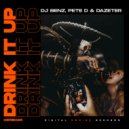 DJ Benz, Pete D, Dazeter - Drink It Up