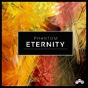 ph4ntoM - Eternity