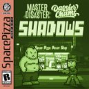 Master & Disaster, Dassier Chams - Shadows (Original Mix)