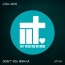 Lisa Jane - Don't You Wanna