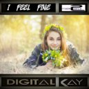Digital Kay - I Feel Fine (Instrumental Mix)