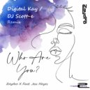 Zaydro feat. Jess Hayes - Who Are You (Digital Kay Instrumental Mix)