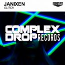 Janixen - Glitch