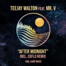 Teejay Walton Feat. Mr. V - After Midnight