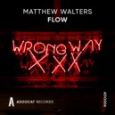 Matthew Walters - Flow