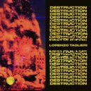 Lorenzo Taglieri - Destruction