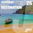 Vantraxx - Destination