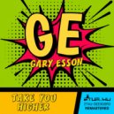 Gary Esson - Take You Higher