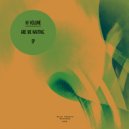 Hi Volume - Addiction