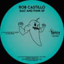 Rob Castillo, Gledd - Salt & Funk