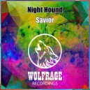 Night Hound, Wolfrage - Savior (Original Mix)