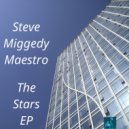 Steve Miggedy Maestro - The Stars (Mental Mix)