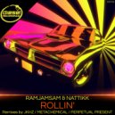 RamjamSam & Nattikk - Rollin'