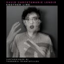 David Garcet & Marie Lenoir - Another Line (Thodoris Triantafillou Remix)