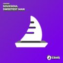 Souxsoul - Sweetest Man (Instrumental Radio Edit)