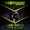 Lee4Real - Love Is Lost