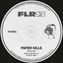 Paper Hills - Travellin\' Again (Original Mix)