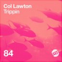 Col Lawton - Looking For Love