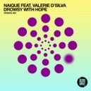 Naique - Drowsy With Hope