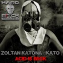 Zoltan Katona (Kato) - Acid Is Back (Original Mix)