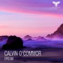 Calvin O'Commor - Dream