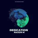 Mason-N - Dedication