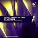 Distant People Ft Nickson - My Love Song
