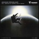 Ashkan - Dreamland (Navaa Remix)