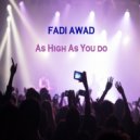 Fadi Awad - As High As You Do (Radio Edit)