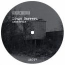 Diego Barrera - Anhedonia (Original Mix)