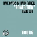 Dave Owens & Frank Farrell - Power / Fury